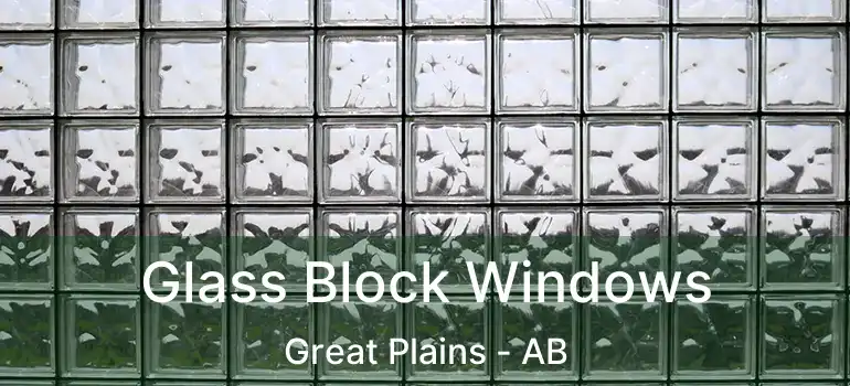  Glass Block Windows Great Plains - AB