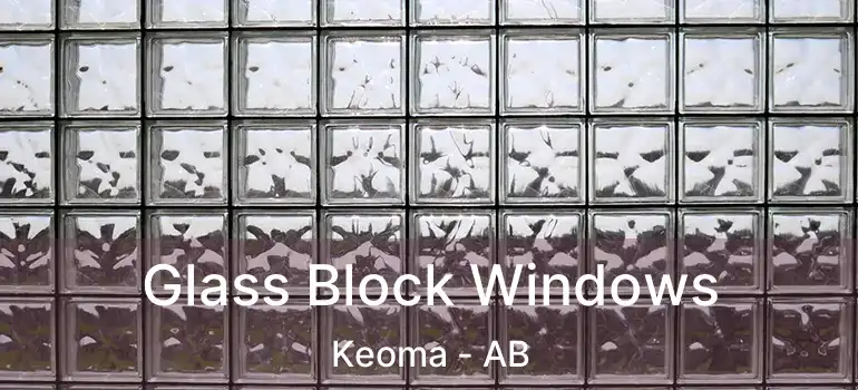  Glass Block Windows Keoma - AB