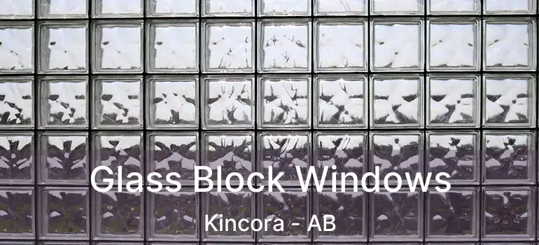  Glass Block Windows Kincora - AB