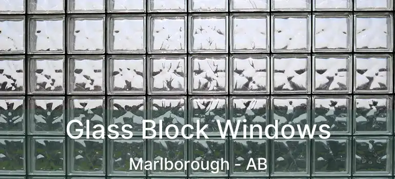 Glass Block Windows Marlborough - AB