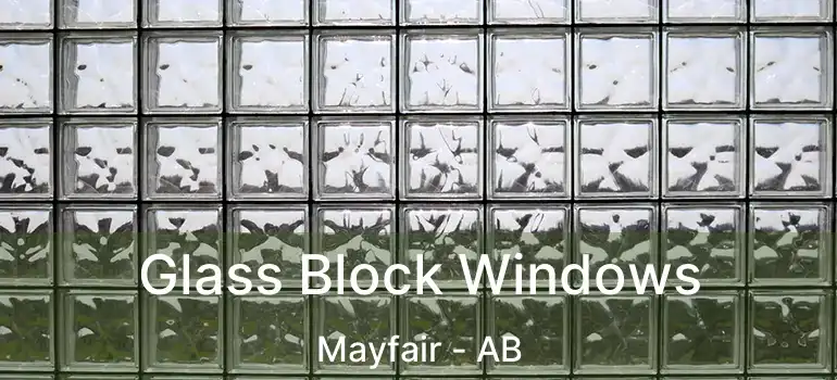  Glass Block Windows Mayfair - AB