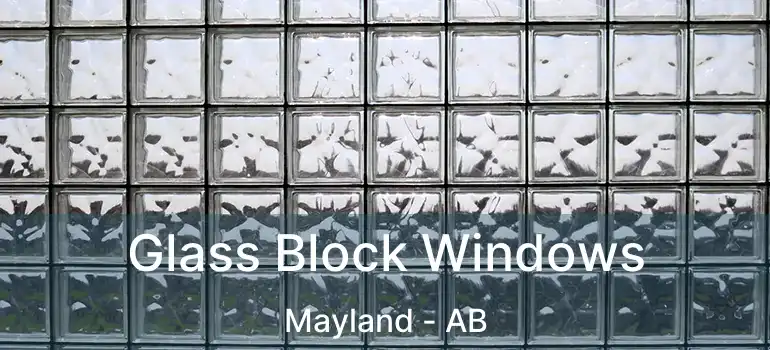  Glass Block Windows Mayland - AB