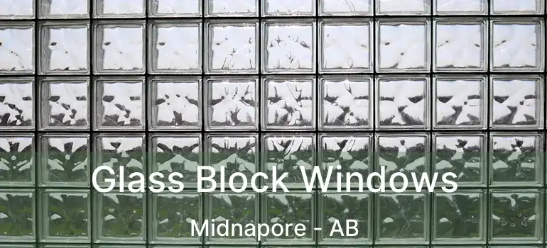  Glass Block Windows Midnapore - AB