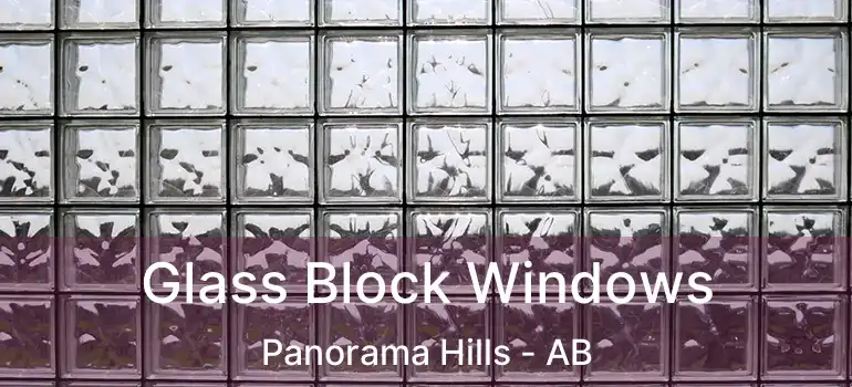  Glass Block Windows Panorama Hills - AB