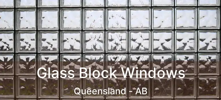  Glass Block Windows Queensland - AB