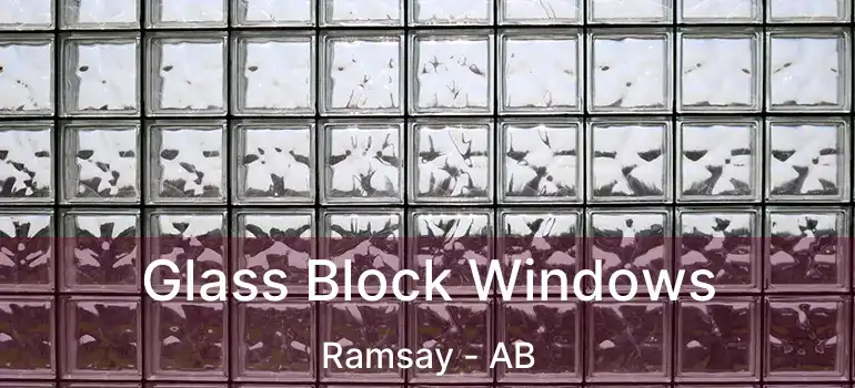  Glass Block Windows Ramsay - AB