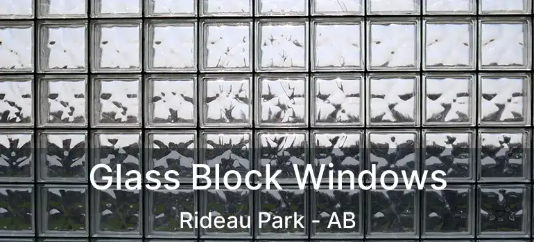  Glass Block Windows Rideau Park - AB