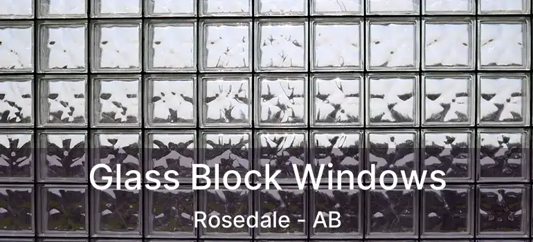  Glass Block Windows Rosedale - AB