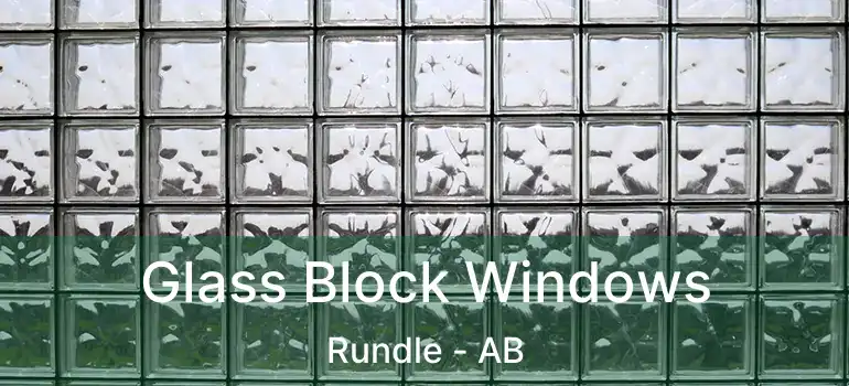  Glass Block Windows Rundle - AB