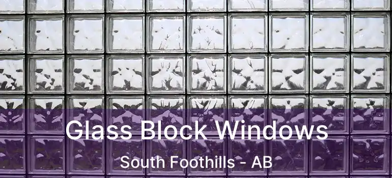  Glass Block Windows South Foothills - AB