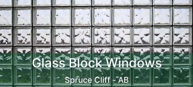  Glass Block Windows Spruce Cliff - AB