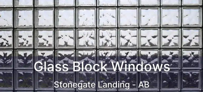  Glass Block Windows Stonegate Landing - AB