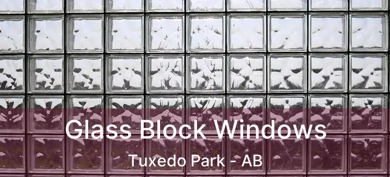  Glass Block Windows Tuxedo Park - AB