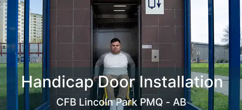  Handicap Door Installation CFB Lincoln Park PMQ - AB