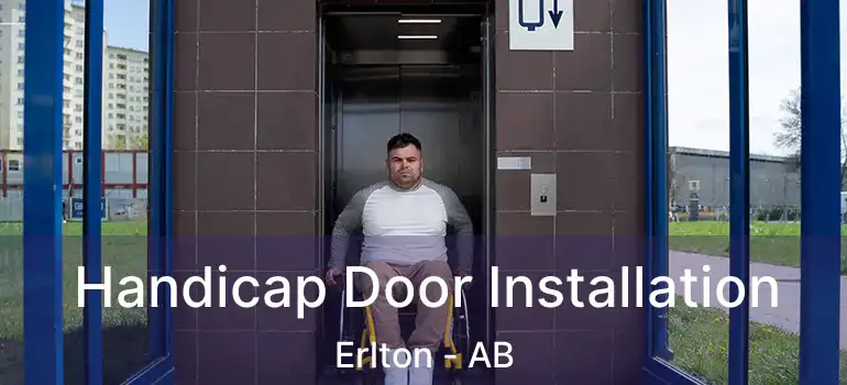  Handicap Door Installation Erlton - AB