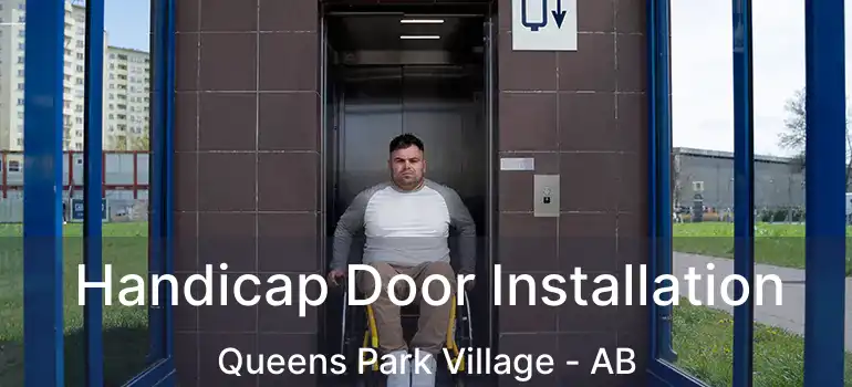  Handicap Door Installation Queens Park Village - AB