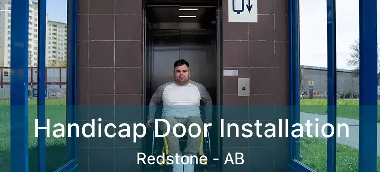  Handicap Door Installation Redstone - AB