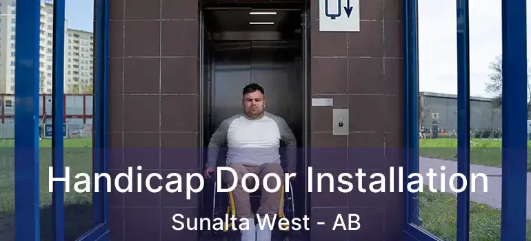  Handicap Door Installation Sunalta West - AB