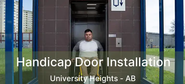  Handicap Door Installation University Heights - AB