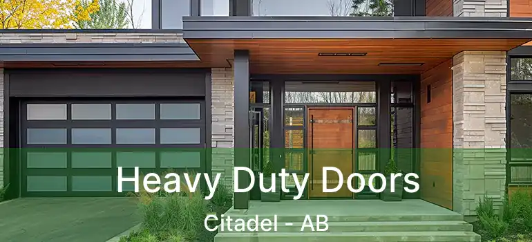 Heavy Duty Doors Citadel - AB