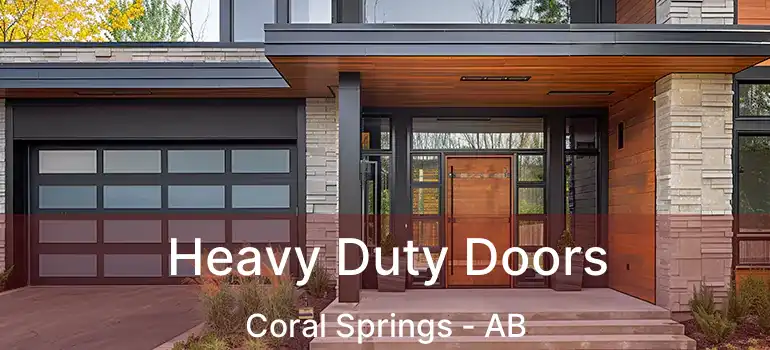  Heavy Duty Doors Coral Springs - AB