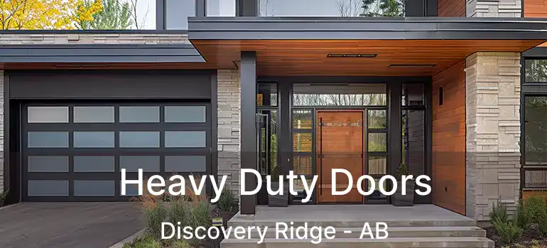  Heavy Duty Doors Discovery Ridge - AB