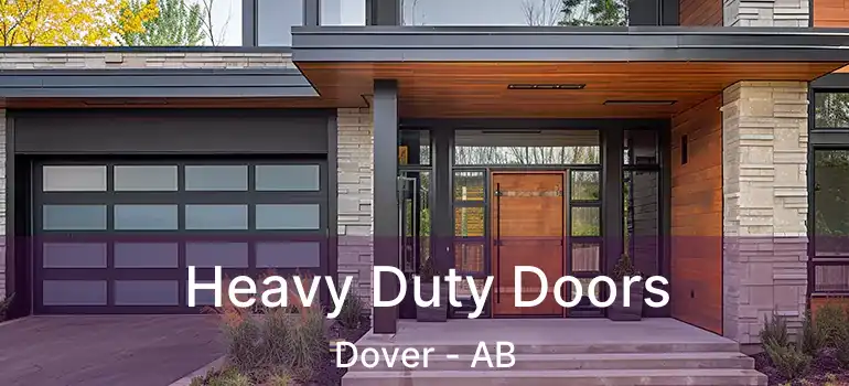  Heavy Duty Doors Dover - AB