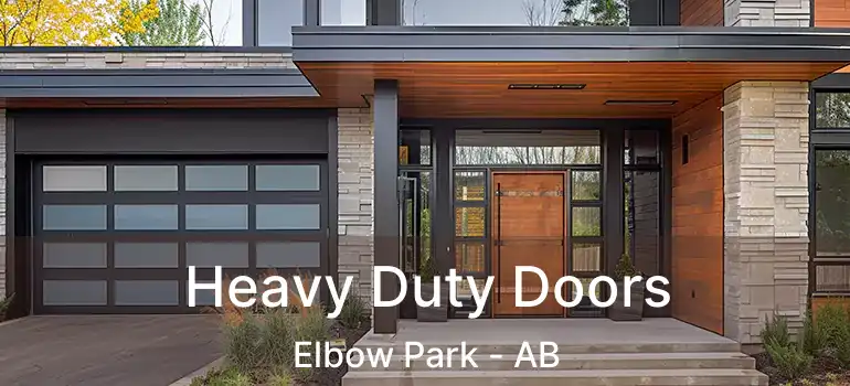  Heavy Duty Doors Elbow Park - AB