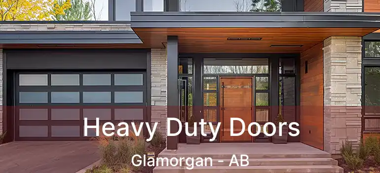  Heavy Duty Doors Glamorgan - AB