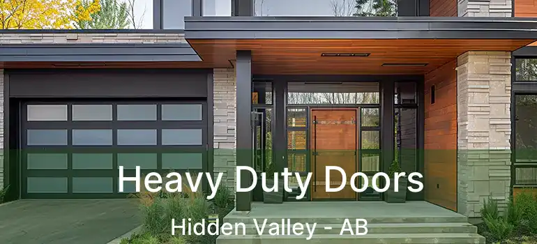 Heavy Duty Doors Hidden Valley - AB
