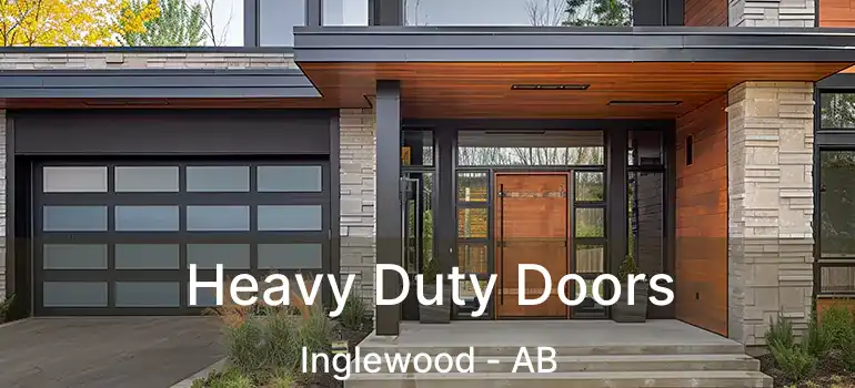  Heavy Duty Doors Inglewood - AB