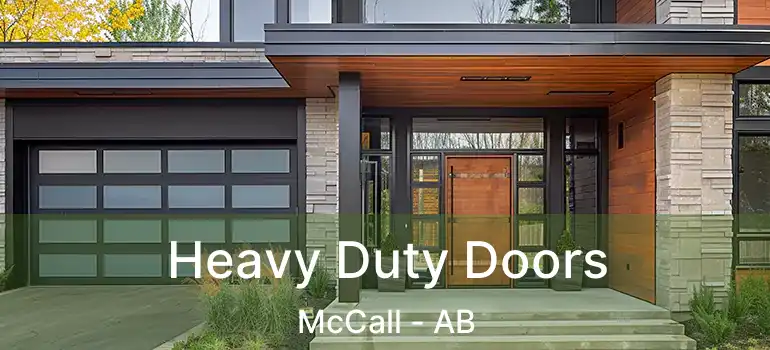  Heavy Duty Doors McCall - AB