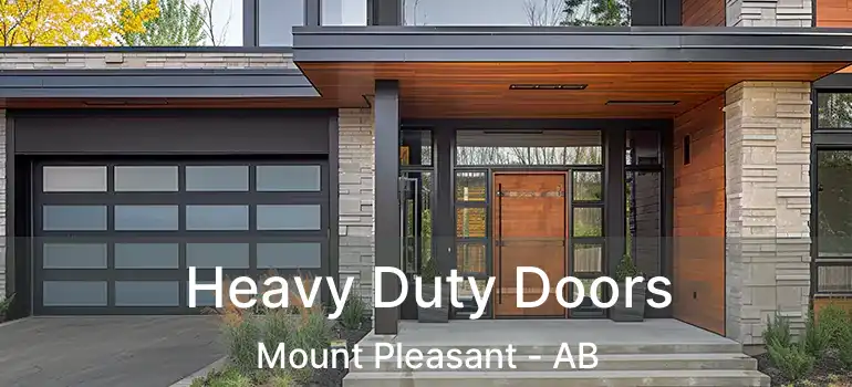  Heavy Duty Doors Mount Pleasant - AB