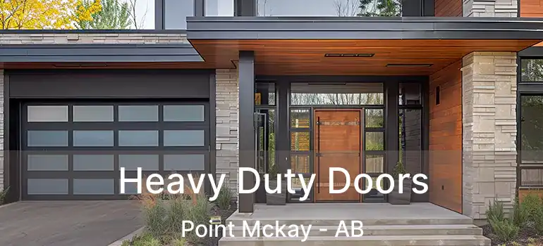  Heavy Duty Doors Point Mckay - AB