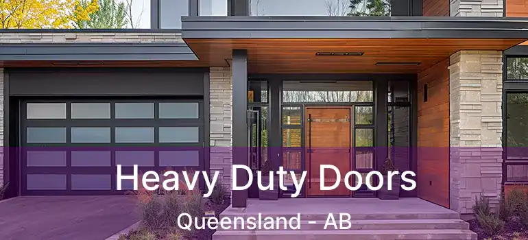  Heavy Duty Doors Queensland - AB