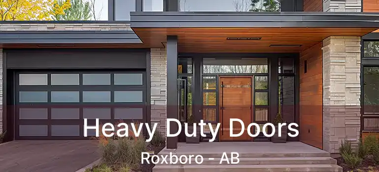  Heavy Duty Doors Roxboro - AB