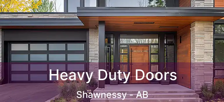  Heavy Duty Doors Shawnessy - AB