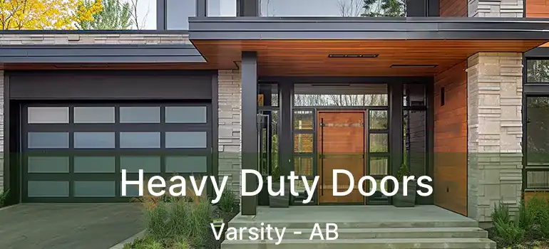  Heavy Duty Doors Varsity - AB