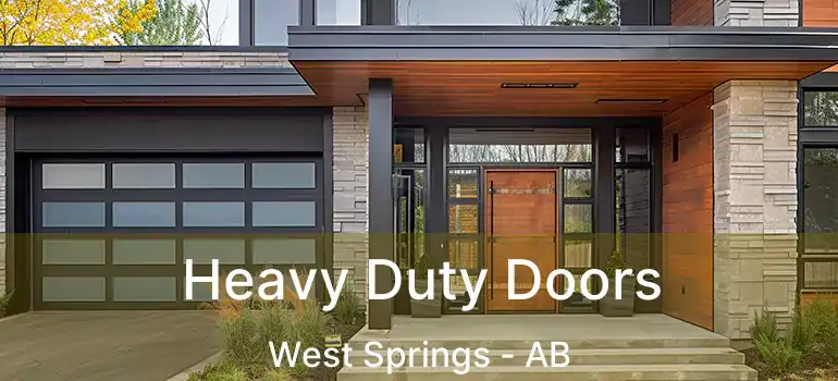  Heavy Duty Doors West Springs - AB