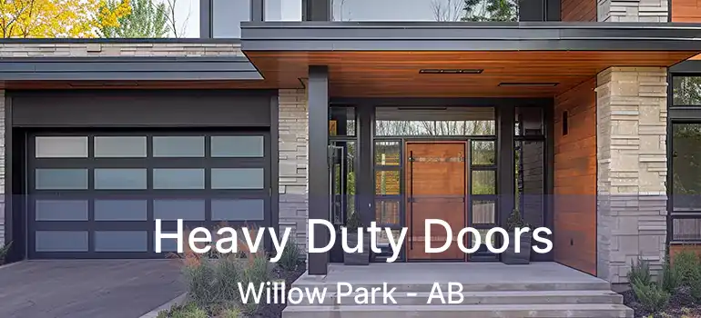  Heavy Duty Doors Willow Park - AB
