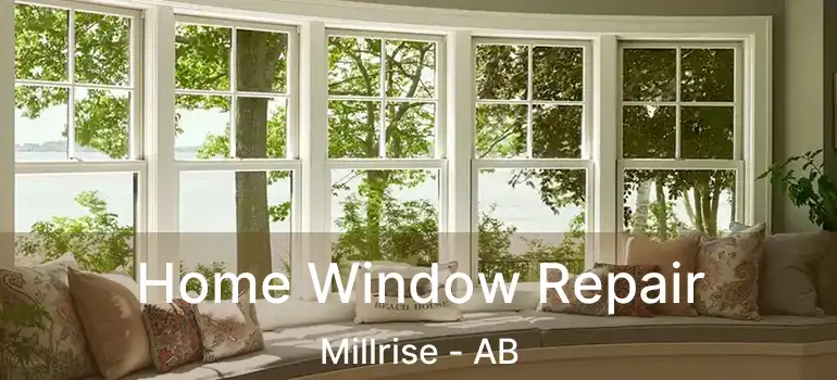  Home Window Repair Millrise - AB