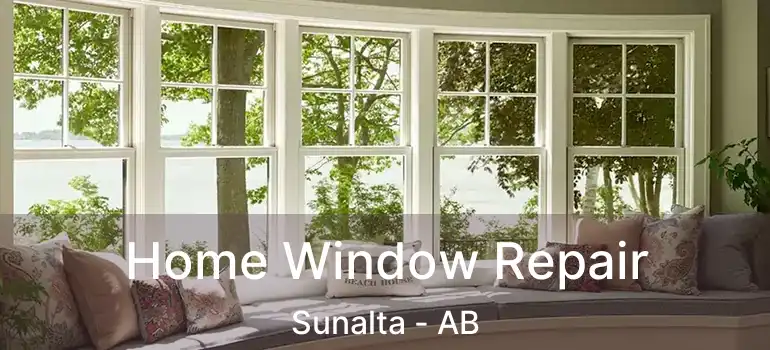  Home Window Repair Sunalta - AB