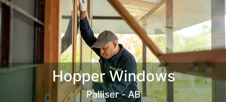  Hopper Windows Palliser - AB