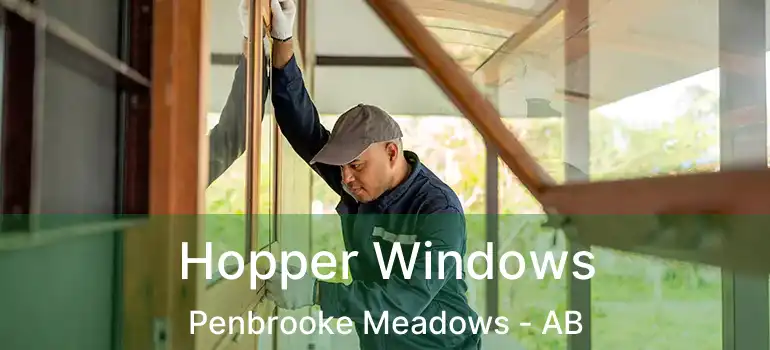  Hopper Windows Penbrooke Meadows - AB
