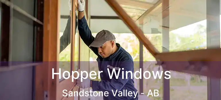  Hopper Windows Sandstone Valley - AB