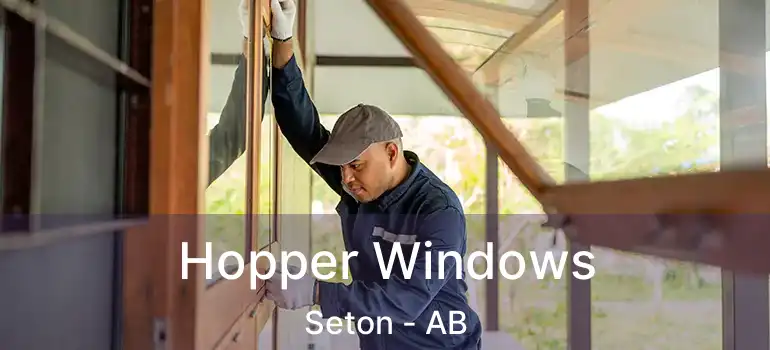  Hopper Windows Seton - AB