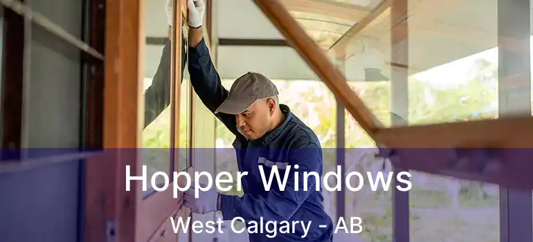  Hopper Windows West Calgary - AB