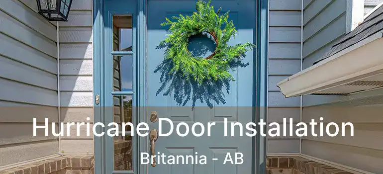  Hurricane Door Installation Britannia - AB