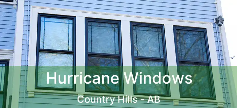  Hurricane Windows Country Hills - AB
