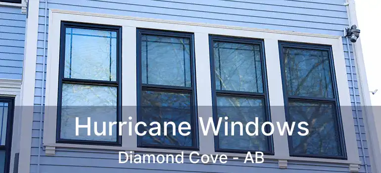  Hurricane Windows Diamond Cove - AB